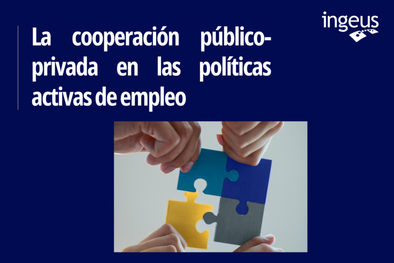 ESTUDIO: LA COOPERACIÓN PÚBLICO-PRIVADA EN LAS POLÍTICAS ACTIVAS DE EMPLEO
